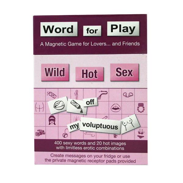 WORD FOR PLAY - WILD HOT SEX - Magnetic Words and Images - Boink Adult Boutique www.boinkmuskoka.com Canada