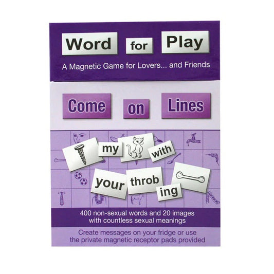 WORD FOR PLAY - COME ON LINES - Boink Adult Boutique www.boinkmuskoka.com